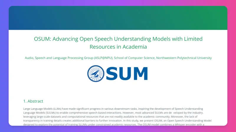 OSUM：西北工业大学开源的一个语音模型,可支持多种语音处理任务